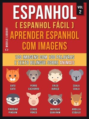cover image of Espanhol ( Espanhol Fácil ) Aprender Espanhol Com Imagens (Vol 2)